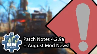 Sim Settlements Patch Notes v4 2 9a - Patch Name Not Found