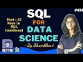 SQL for data science Part 27 Keys in SQL Part 2 l sql for beginner sql queries