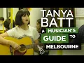 Lagu Meet Tanya Batt, talented musician and our guide to live music in Melbourne