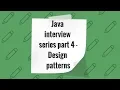 Important java interview questions and answers Java interview series part 4 - Design patterns