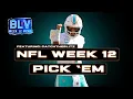 NFL Week 12 2022 Picks Straight up and Against The Spread W CatchTheBlitz