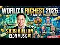 Top 50 Richest Billionaires 2026 Net Worth Country Comparison