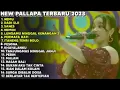 NEMU - DADI SIJI - SANES - NEW PALLAPA FULL ALBUM TERBARU 2023