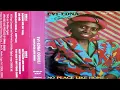Lagu Evi-Edna Ogholi - 1989 - No Place Like Home [Album Complet]