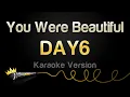 Lagu DAY6 - You Were Beautiful (Karaoke Version)