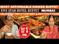 Mumbai s Huge Affordable Unlimited Buffet Unlimited Dinner Buffet In Mumbai