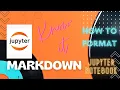 Use Markdown in Jupyter Notebook