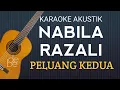 Download Lagu Peluang Kedua - Nabila Razali Karaoke Tanpa Vokal Gitar Akustik