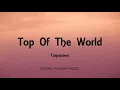 Download Lagu Top of the world lyrics