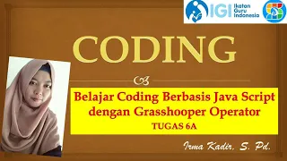 Belajar Coding Berbasis Java Script dengan Grasshopper Operator