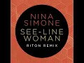 See-Line Woman (Riton Remix)