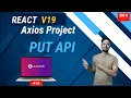 React 19 Axios PUT Request Tutorial
