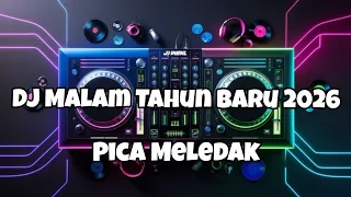 dj malam tahun baru 2026 dj pica meledak adit sparky official nwrmxxxx fullbass 