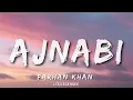Ajnabi - Farhan Khan (Lyrics) Udit Narayan & Alka Yagnik | ALIF LAILA The Album | Lyricsgenree
