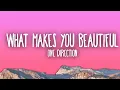 One Direction - What Makes You Beautiful