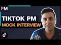 How Would You Design TikTok For Elderly Product Manager Mock Interview