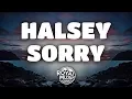 Halsey - Sorry