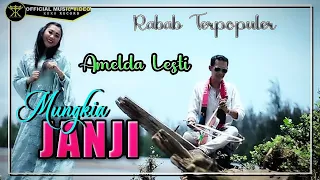 Download Amelda Lesti • Mungkia Janji • Rabab Terpopuler (Official Music Video) MP3