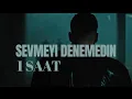 Blok3 Sevmeyi Denemedin 1 SAAT #blok3 