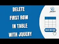 Delete first row of Table with jQuery HowToCodeSchool com