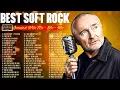Phil Collins, Rod Stewart, Air Supply, Elton John, Lionel Richie 💿 Soft Rock 70s 80s 90s Love Songs