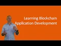 Learning Blockchain Application Development