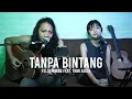 Felix Irwan feat. Tami Aulia - Tanpa Bintang