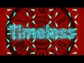 Timeless (Offline Edition)