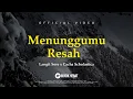 Lagu Langit Sore - Menunggumu Resah Ft. Cacha Scholastica (Official Lyric Video)