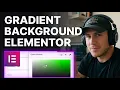 How To Add Gradient Background In Elementor 2026 Section Background