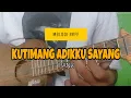 Download Lagu Melodi Reff Kutimang Adikku Sayang Kentrung Senar 3