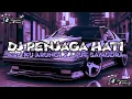 Download Lagu DJ KAN KU ARUNGI 7 LAUT SAMUDRA || DJ PENJAGA HATI JEDAG JEDUG MENGKANE VIRAL TIKTOK