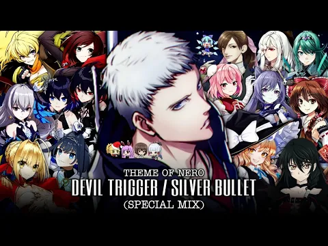 Download MP3 Devil May Cry 5 - Devil Trigger / Silver Bullet (Special Mix)