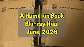 A Hamilton Book Blu-ray Haul - June 2026