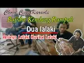 Download Lagu Dua Lalaki Karaoke Chord Cewe | Bajidor Koplo Kendang Rampak