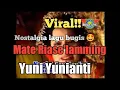 Lagu Viral!! Mate riase'lamming Voc Yuni Yunianti