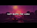 HATI SIAPA TAK LUKA - JUNGLE DUTCH 2024