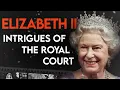 Elizabeth II How It Feels To Be A Queen Full Biography