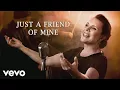 Download Lagu Vaya Con Dios - Just a Friend of Mine (Still)