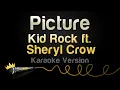 Download Lagu Kid Rock, Sheryl Crow - Picture (Karaoke Version)