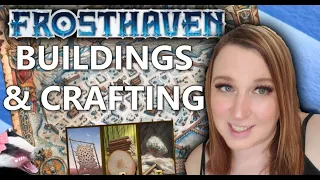 Frosthaven - What To Build First Construction and Crafting Guide