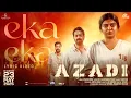 Eka Eka Lyric Video| Azadi - Malayalam Movie| Sreenath Bhasi | Karthik| Varun Unni| Harinarayanan BK