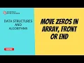 Move All Zeros to End of Array DSA Two Pointer Technique Explained