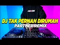 Download Lagu DJ TAK PERNAH ADA DI RUMAH TIKTOK SELALU KUBILANG AKU TAK SEBAIK KAU PIKIR REMIX FULL BASS