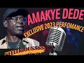 Lagu AMAKYE DEDE LIVE IN CONCERT - 2023 BAY VIEW VILLAGE Exclusive Performance