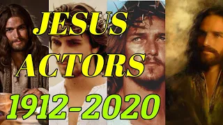 actors as jesus christ from 1912 2020