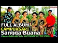 Download Lagu Full Album Campursari Sangga Buana Langgam Jawa Mat matan Nonstop Musik Relaksasi Part 2