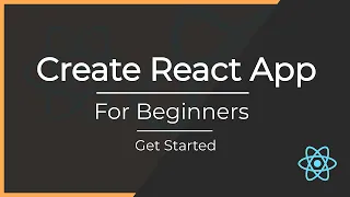 How to get started with Create react app For Beginners 2021