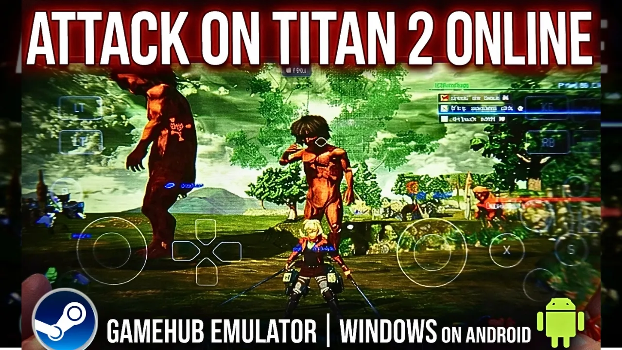 Attack on Titan 2 Online - Gamehub Emulator | Windows Emulator Android