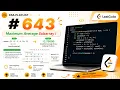 LeetCode 643 Maximum Average Subarray I C Sliding Window Solution